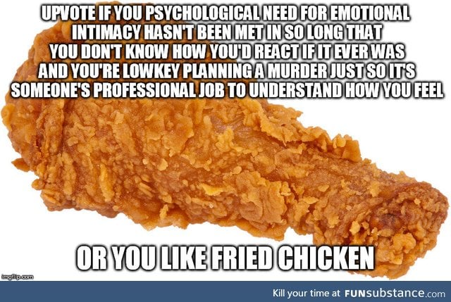 I like fried chicken
