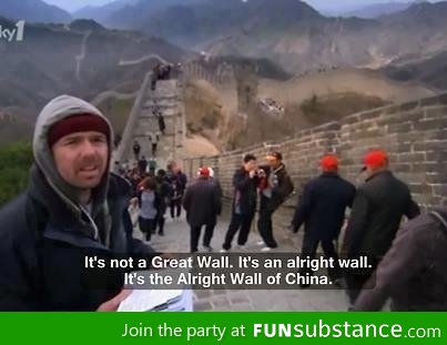Alright Wall of China