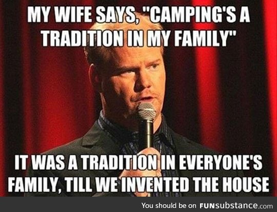 The camping tradition