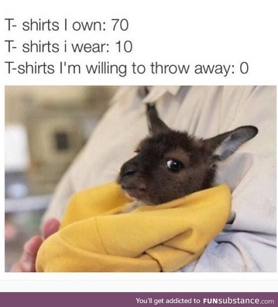 Clothing hoarders be like