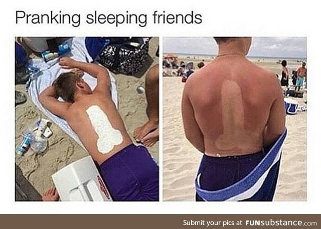 Sun tan prank