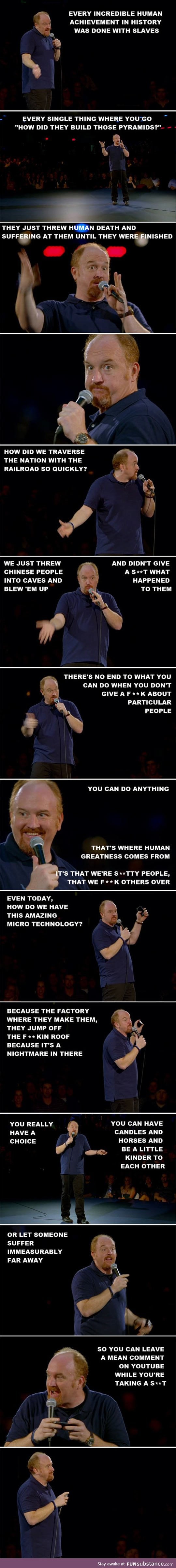 Louis C.K. On our human nature