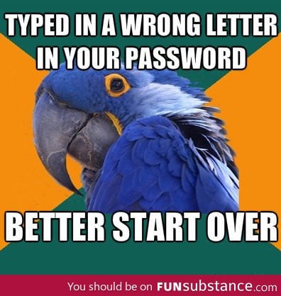 Every time I type in a wrong password