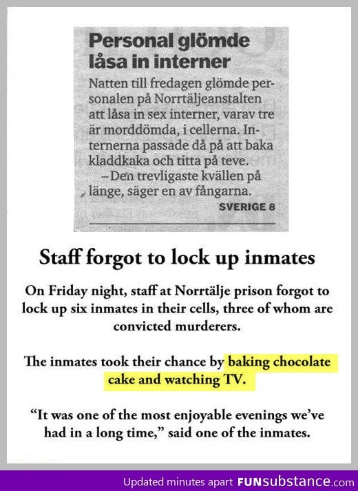 Good guys Swedish inmates