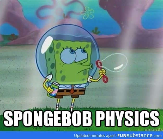 spongebob physics