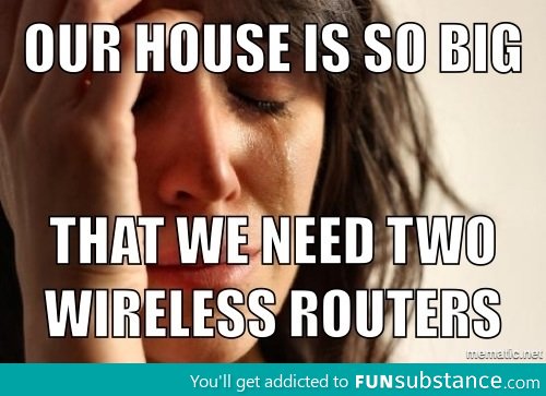 First World Wi-Fi problems