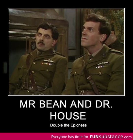 Mr Bean & Dr House