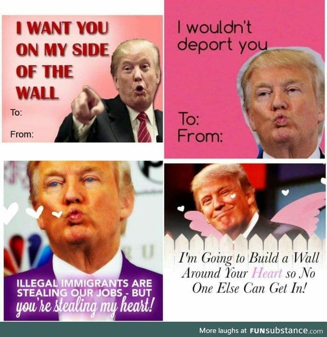 My Love For You is YUGE!!!!