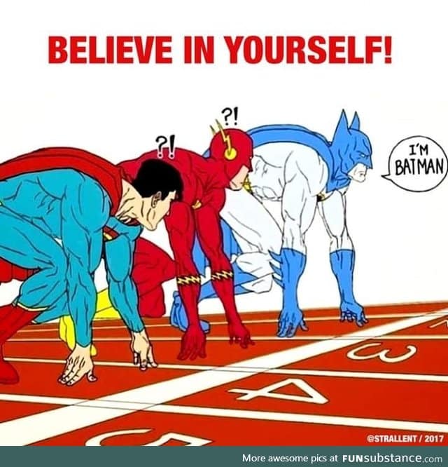 Believe in Yourself