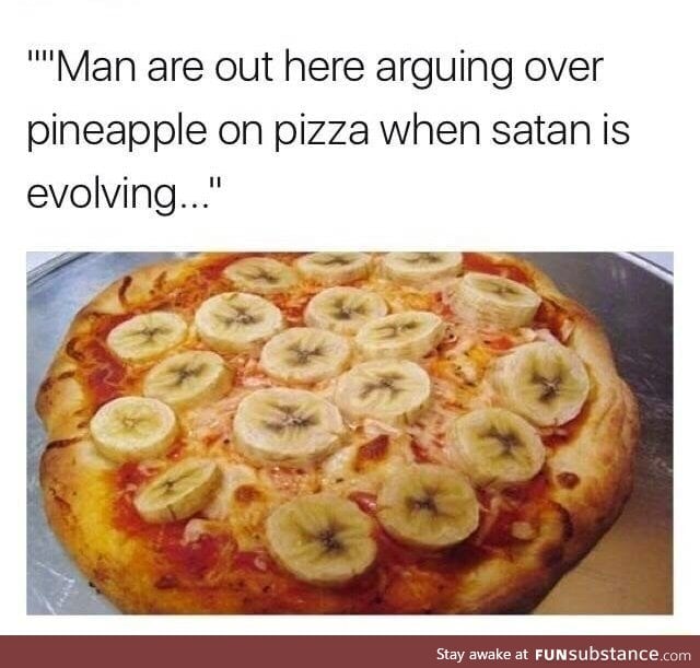 Pizza invented by a mad scientist