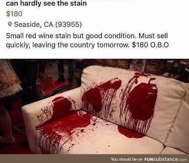 Where's the stain