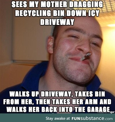 This actually happened this morning! Good Guy Garbage Man