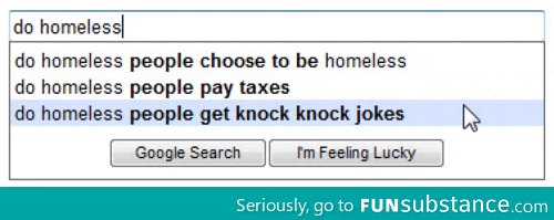 Knock knock, homeless people