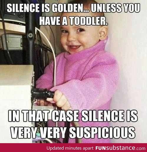 Toddler's silence