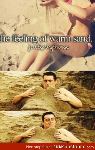 Feeling of warm sand