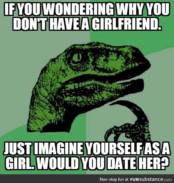 Would you date yourself