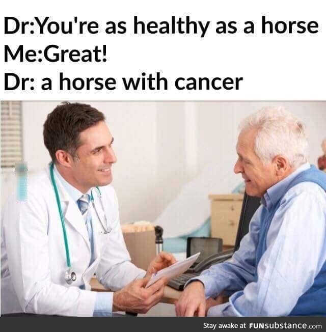 Healthy as a horse