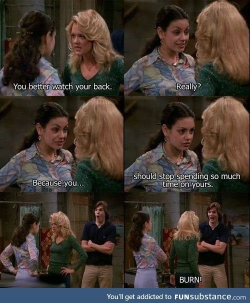 Jackie is my favourite that 70s show character, who is yours and why?