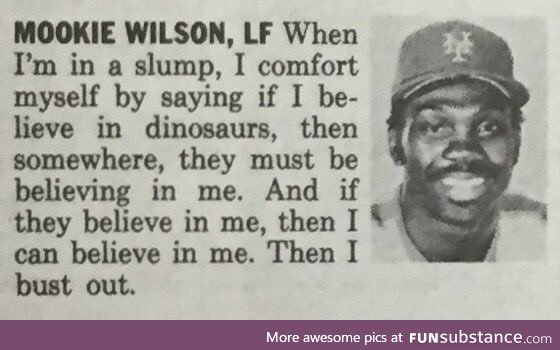 Words of wisdom and inspiration from former Mets OF Mookie Wilson