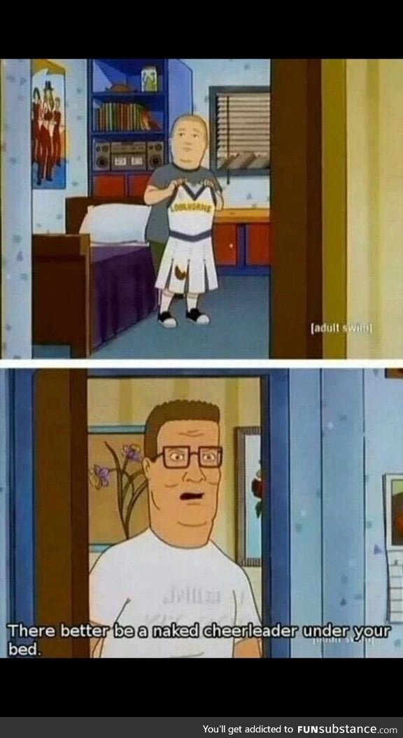 My favorite king of the hill moment...