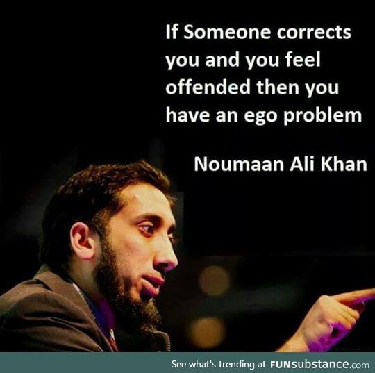 Wise words from nouman ali khan