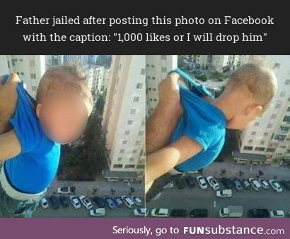 Willing to put his baby at risk just for likes