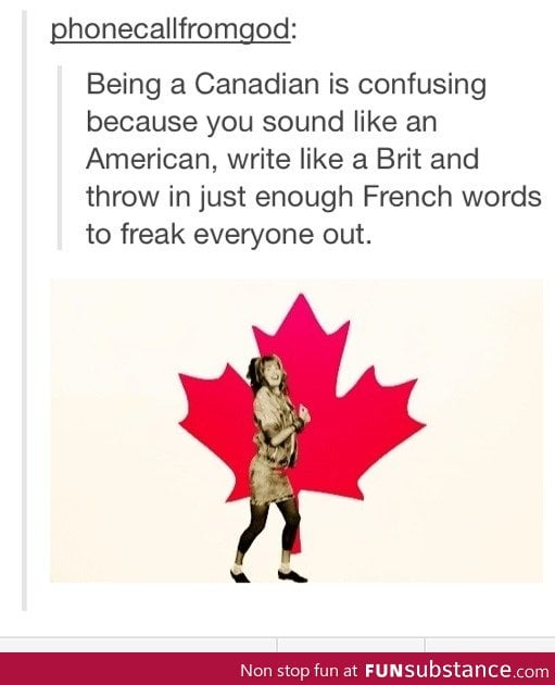 Being a Canadian