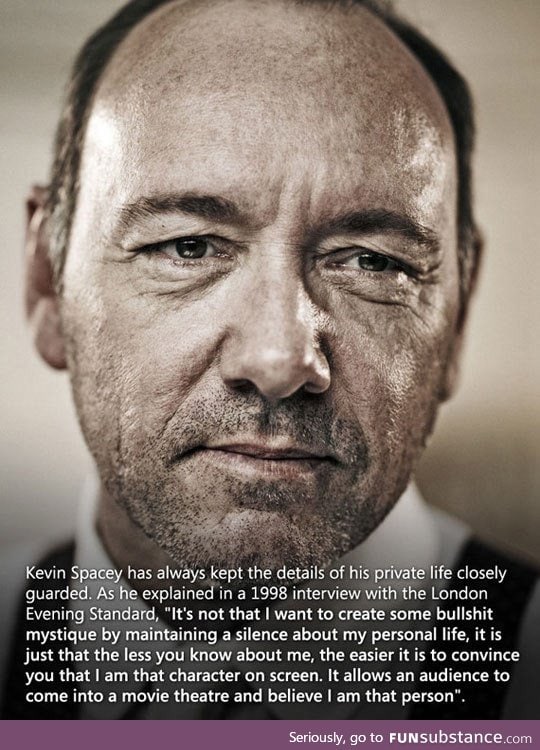 Why kevin spacey maintains a private life