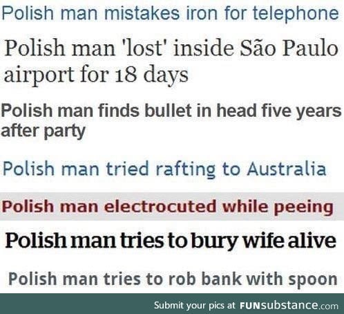 Florida Man's European cousin, Polish Man