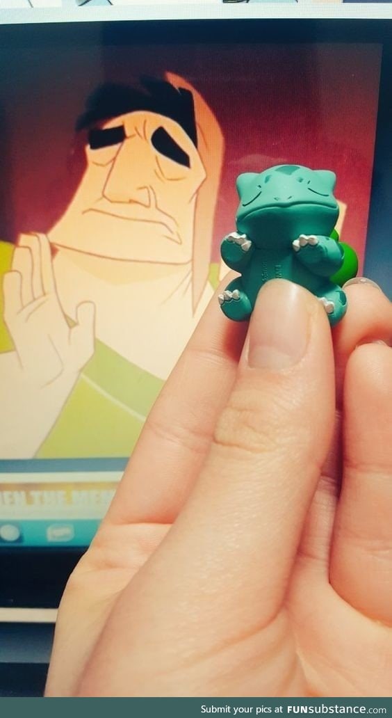 When your Bulbasaur is just right
