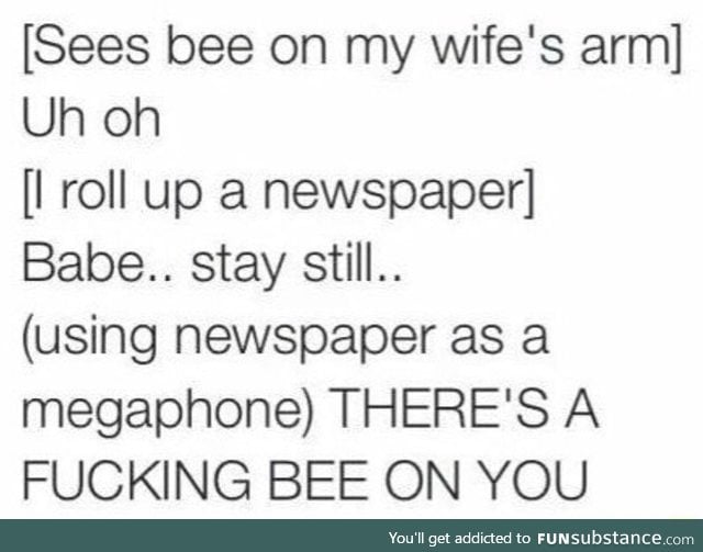 When there's a bee on your babe