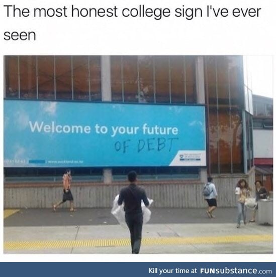 Honest college sign