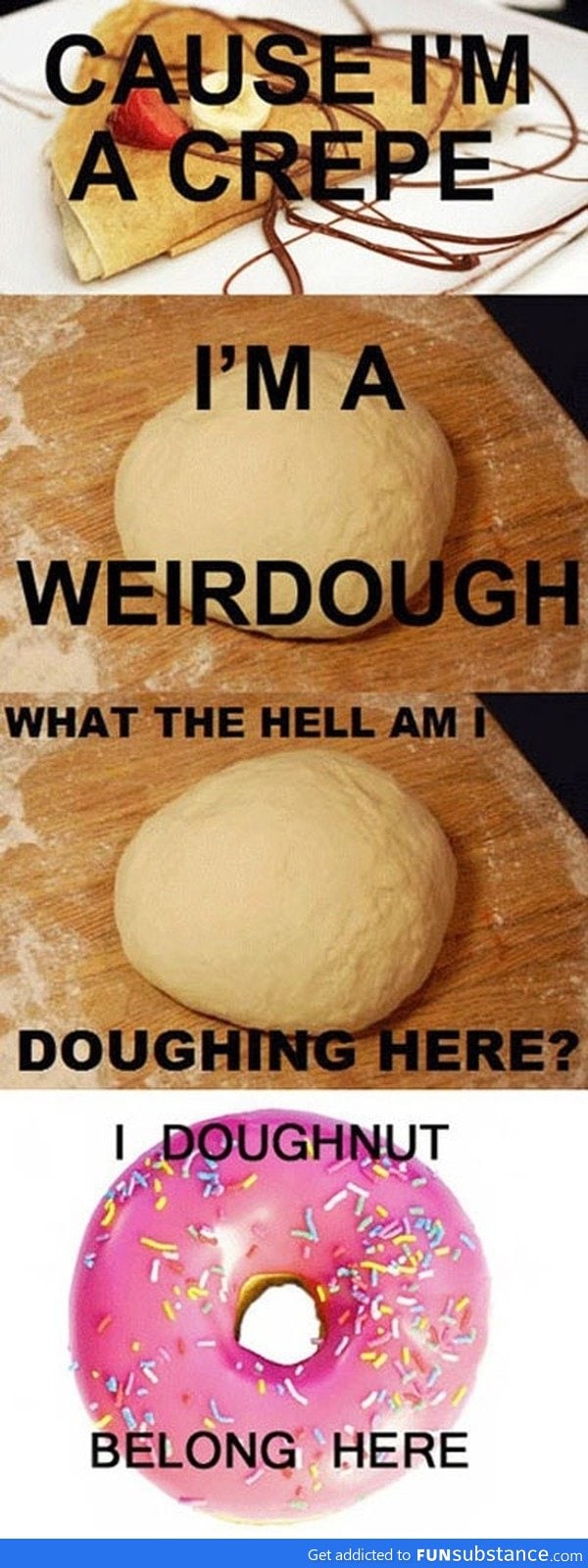 I doughnut know puns