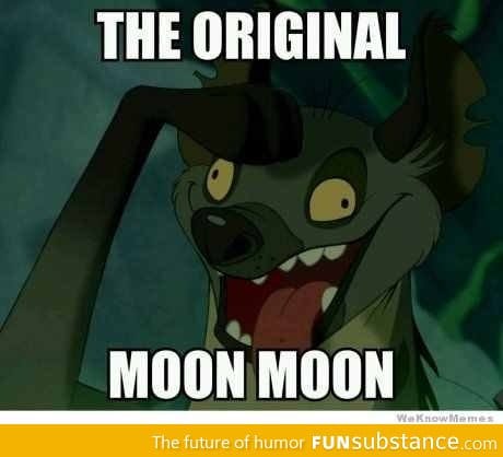 The Original Moon Moon