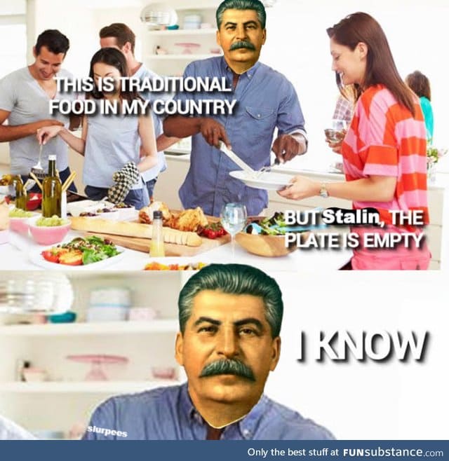 Stalin did nothing wrong!