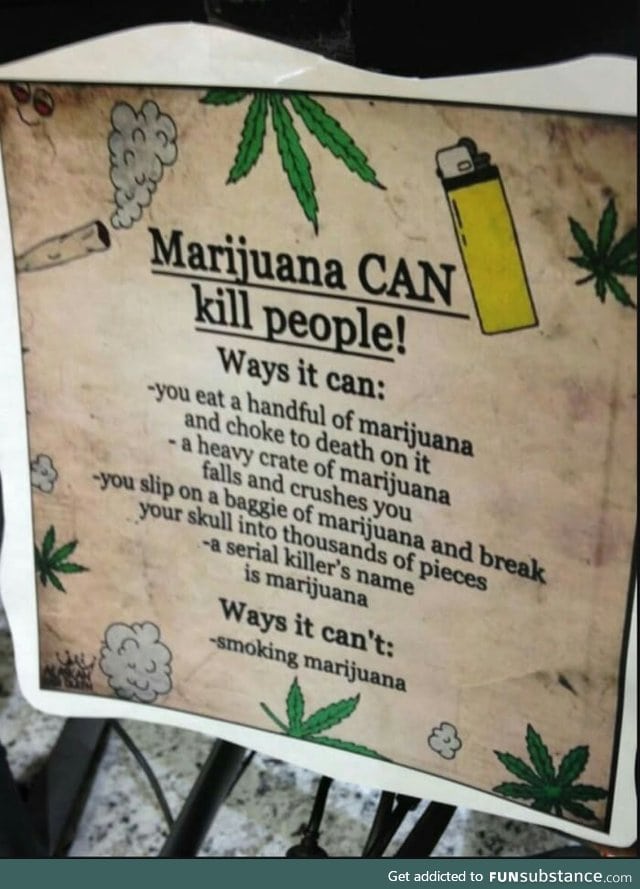 Marijuana can kill