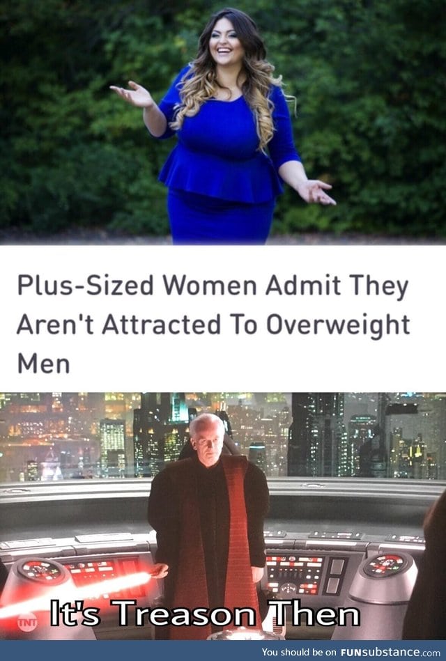 Men aren't plus size?
