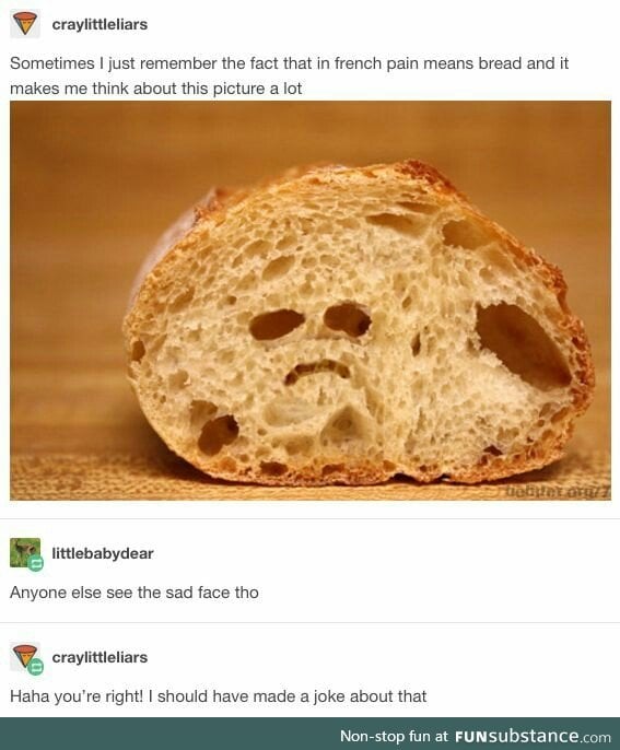 Sad bread