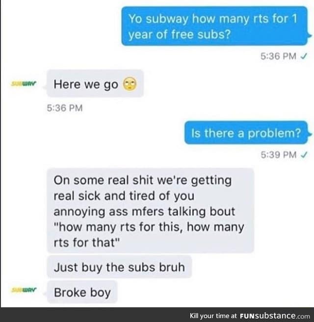 Subway sick of yo shit