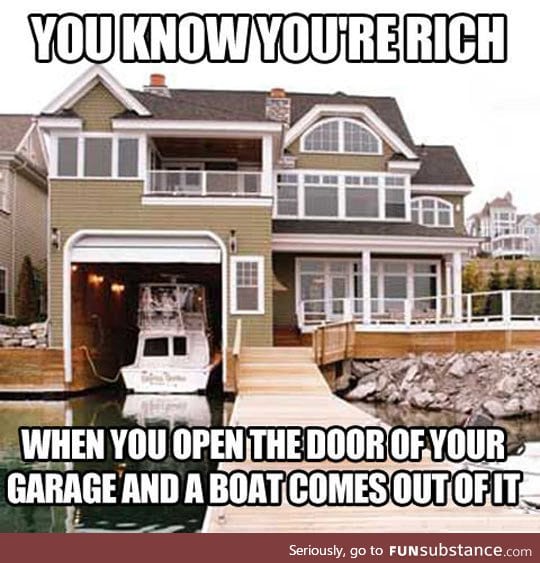That's When You Know You're Rich