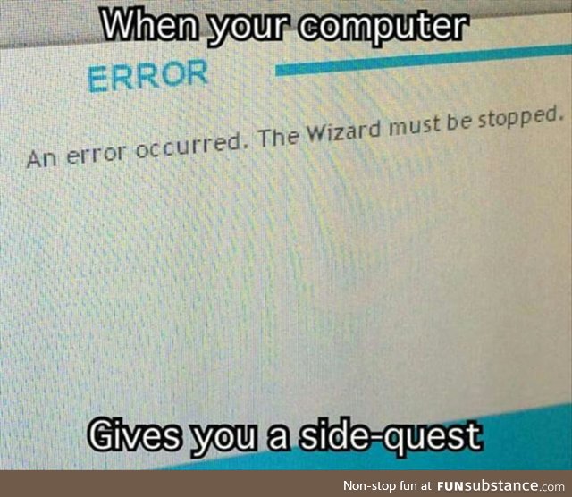 Computer gave us a side quest