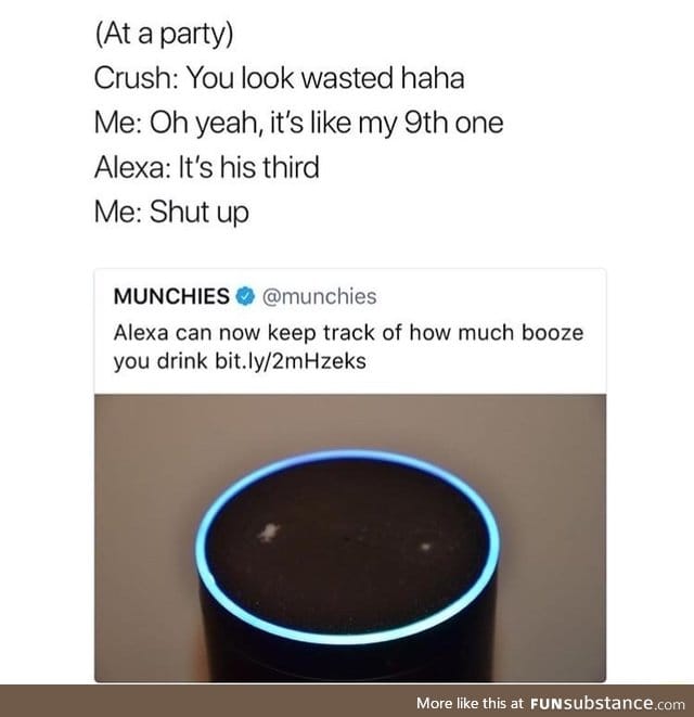 Alexa you snitch