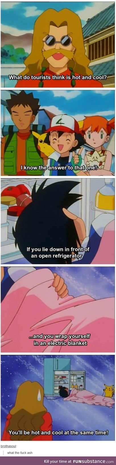 Ash know’s what’s up