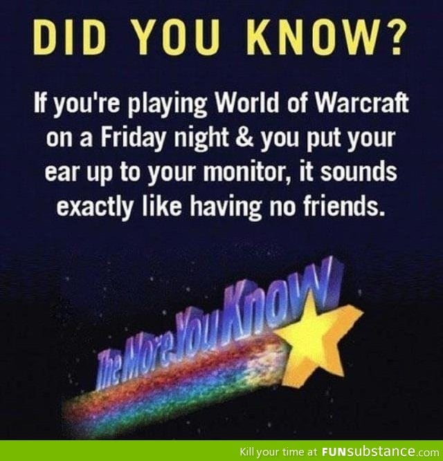 Fun fact about wow