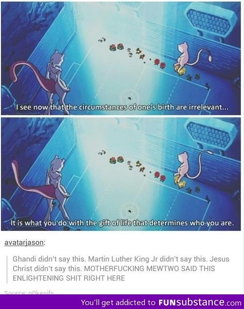 Inspiring Mewtwo quote