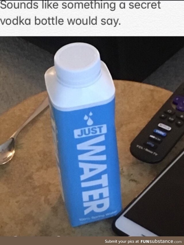 Just "water"