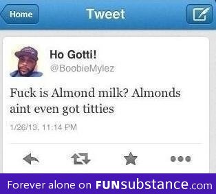 Almond milk?