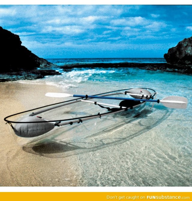The transparent canoe kayak - What I really want this summer
