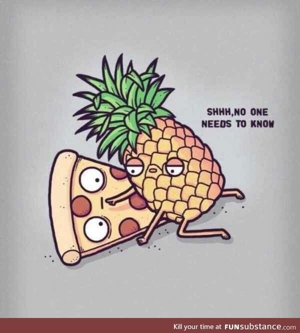 Pineapple pizza.