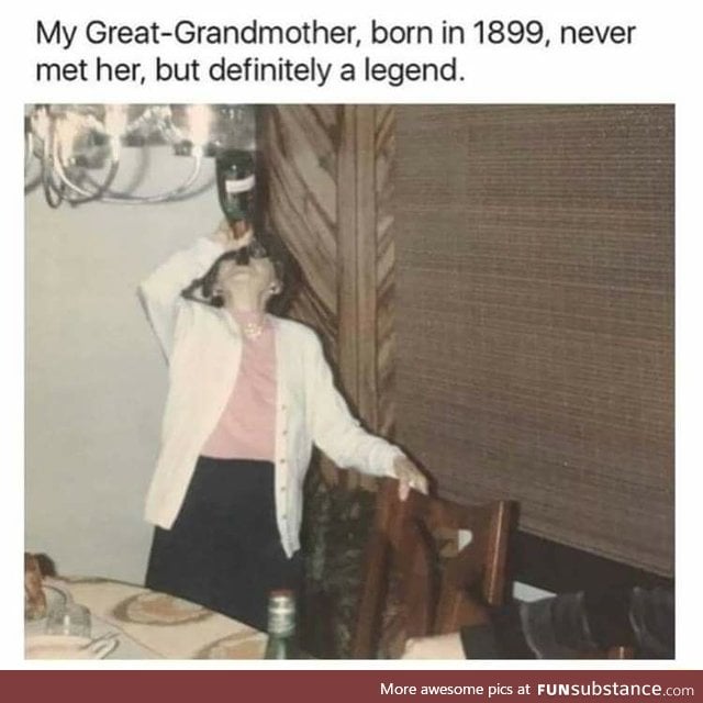 Legendary great-grandma